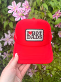 I love hot dads trucker hat